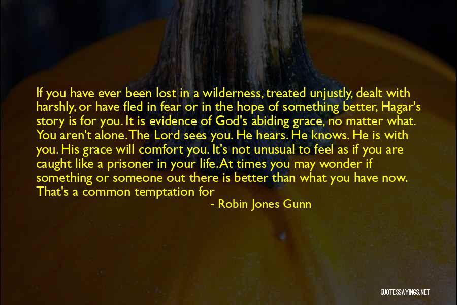 Hope You Feel Better Quotes By Robin Jones Gunn