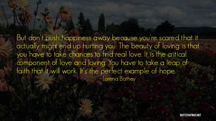 Hope You Find Happiness Quotes By Lorena Bathey