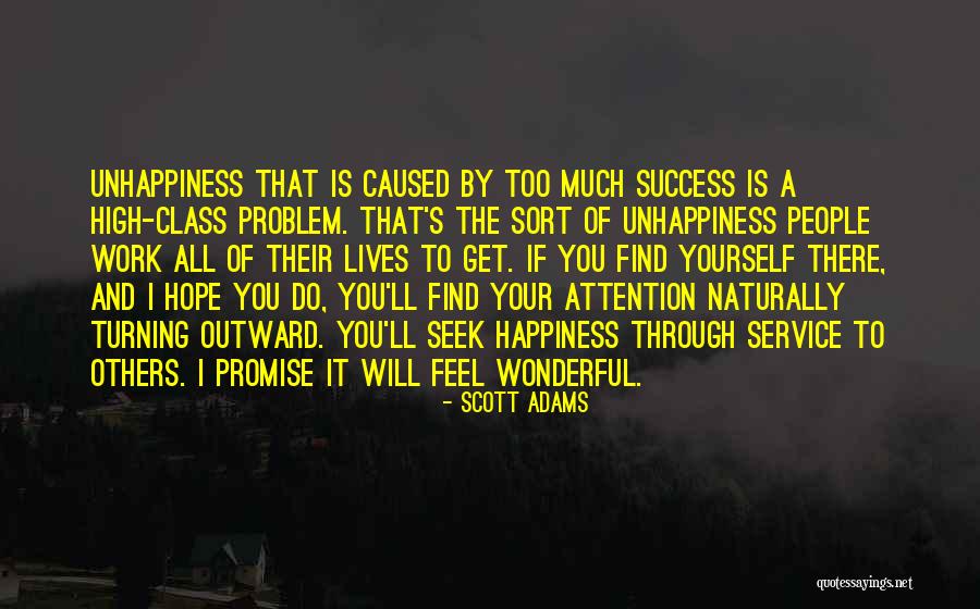 Hope You Find Happiness Quotes By Scott Adams Hope You Find Happiness Quotes By Scott Adams
