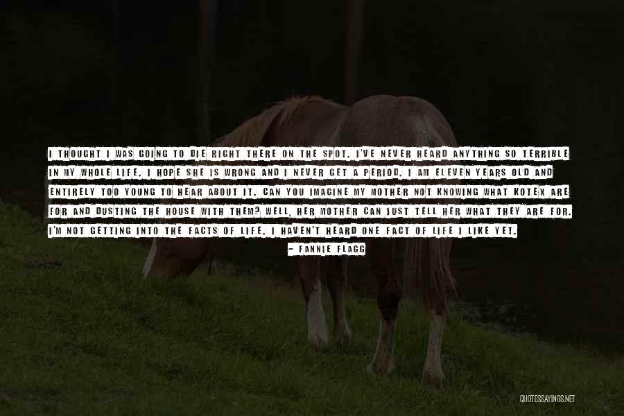Hope You Get Well Quotes By Fannie Flagg Hope You Get Well Quotes By Fannie Flagg