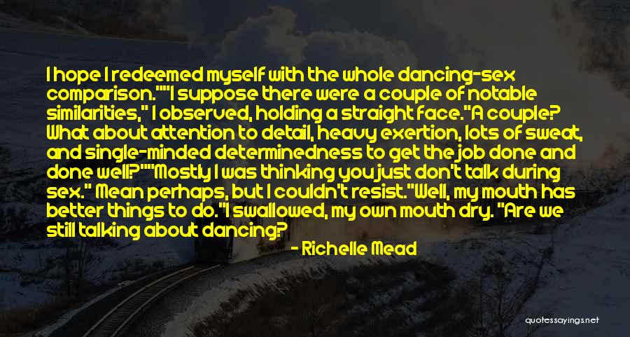 Hope You Get Well Quotes By Richelle Mead