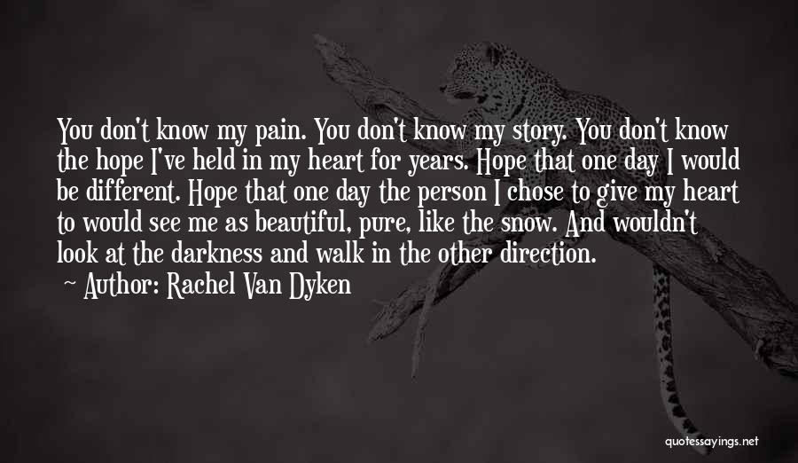 Hope You Have A Beautiful Day Quotes By Rachel Van Dyken