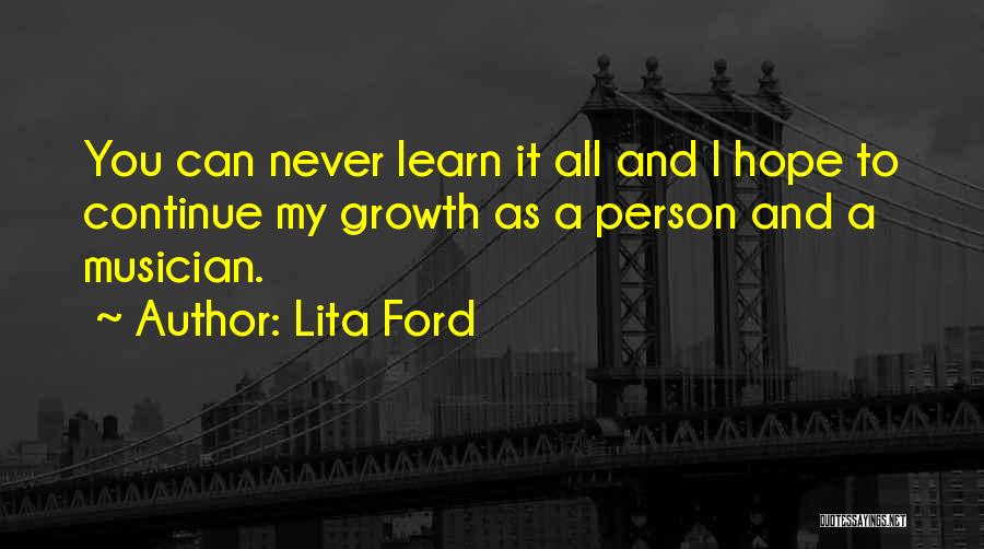 Hope You Learn Quotes By Lita Ford
