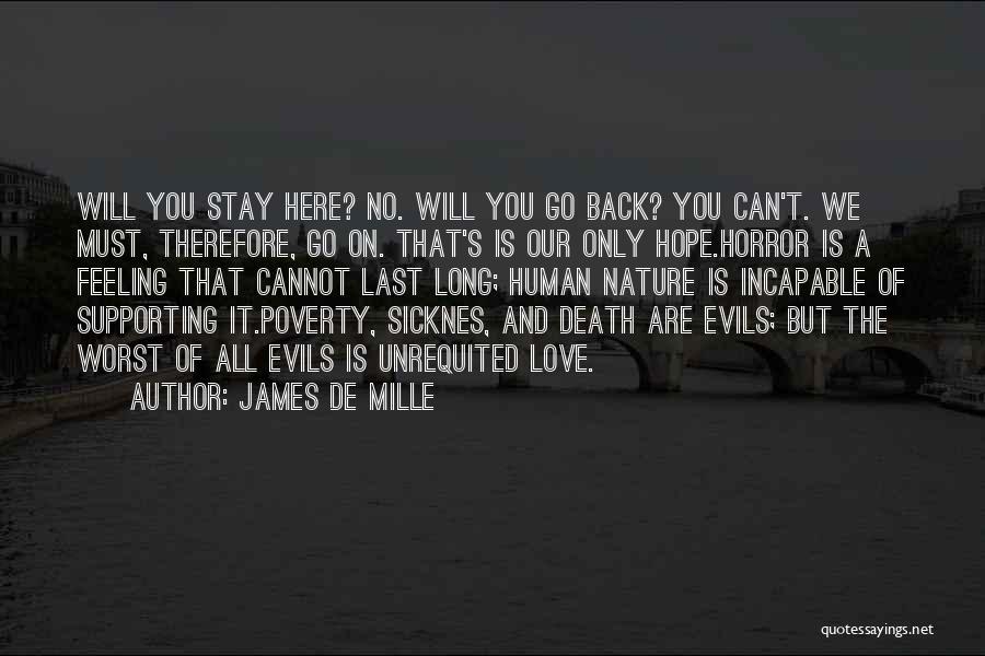 Hope You Stay Quotes By James De Mille