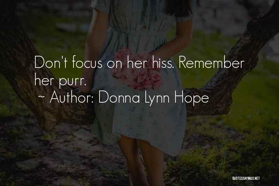 Hope You Still Remember Me Quotes By Donna Lynn Hope