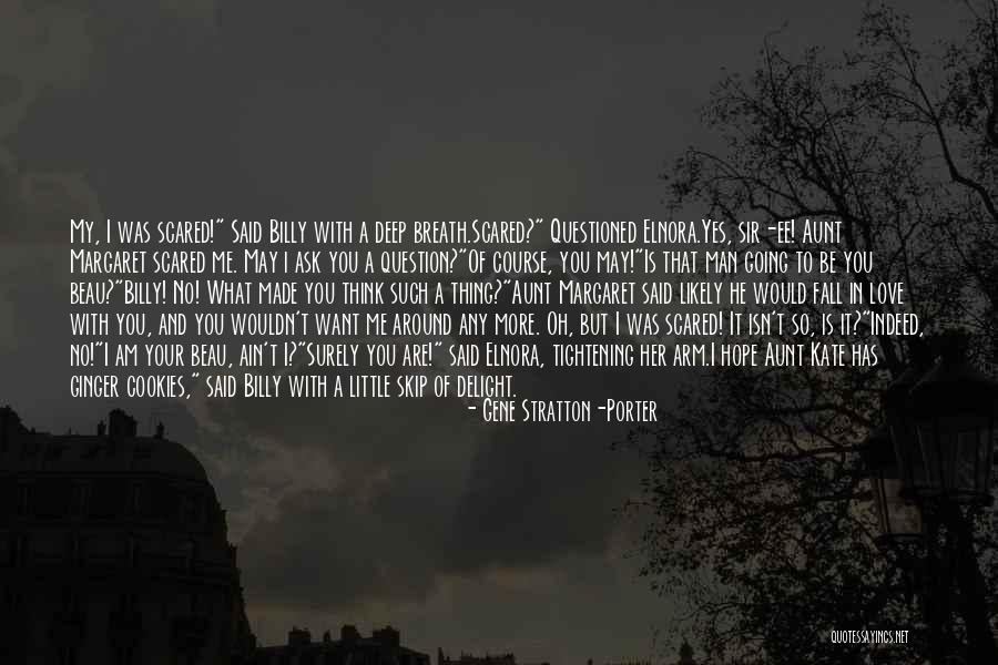 Hope You Think Of Me Quotes By Gene Stratton-Porter Hope You Think Of Me Quotes By Gene Stratton-Porter