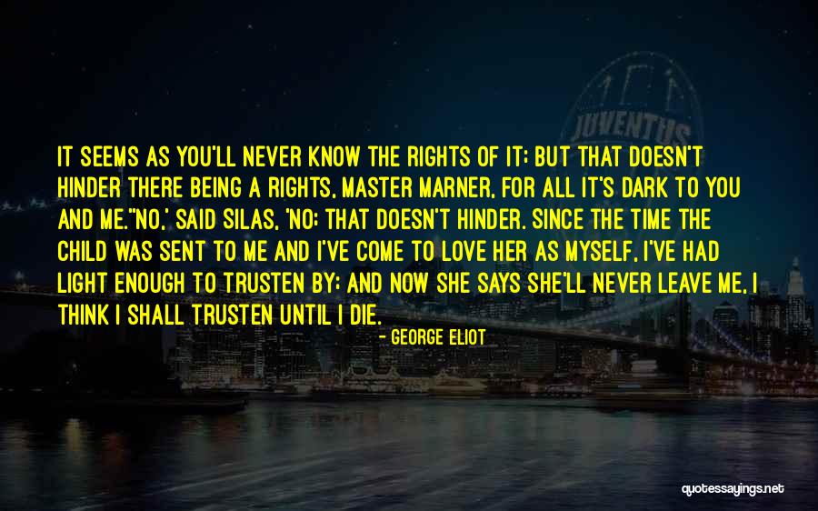 Hope You Think Of Me Quotes By George Eliot