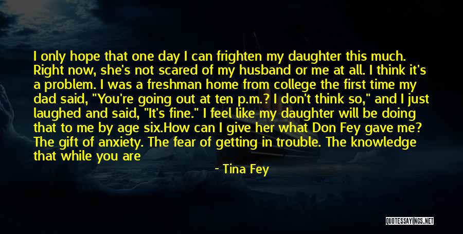 Hope You Think Of Me Quotes By Tina Fey Hope You Think Of Me Quotes By Tina Fey