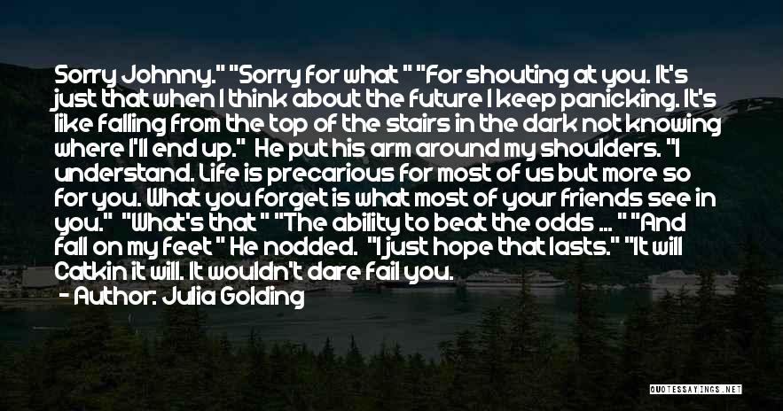 Hope You Understand Quotes By Julia Golding Hope You Understand Quotes By Julia Golding