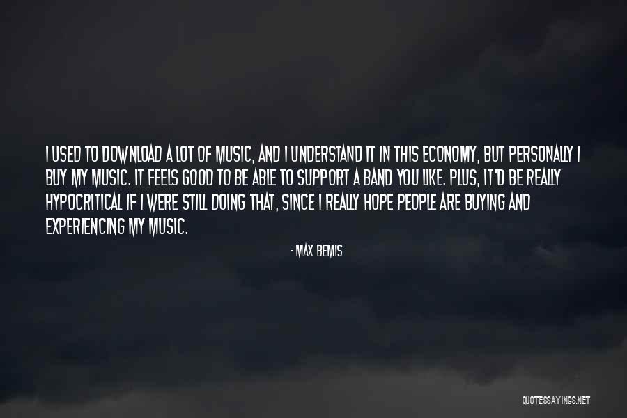 Hope You Understand Quotes By Max Bemis