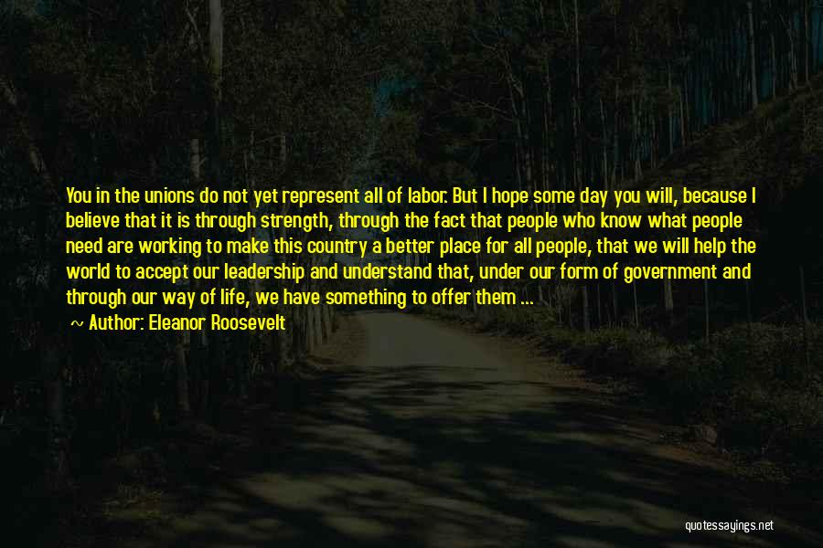 Hope You Will Understand Quotes By Eleanor Roosevelt