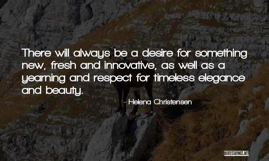 Hope Your Home Safely Quotes By Helena Christensen Hope Your Home Safely Quotes By Helena Christensen