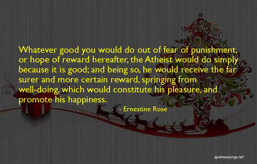 Hope You're Doing Good Quotes By Ernestine Rose Hope You're Doing Good Quotes By Ernestine Rose