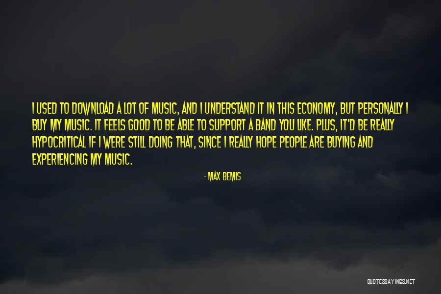 Hope You're Doing Good Quotes By Max Bemis Hope You're Doing Good Quotes By Max Bemis