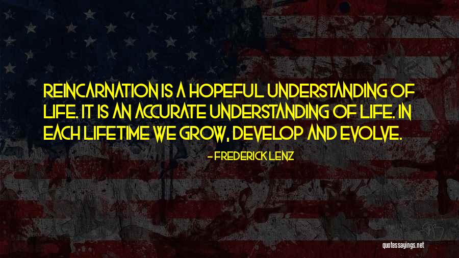 Hopeful Life Quotes By Frederick Lenz Hopeful Life Quotes By Frederick Lenz
