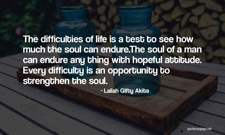 Hopeful Life Quotes By Lailah Gifty Akita