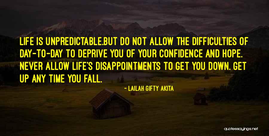 Hopeful Life Quotes By Lailah Gifty Akita