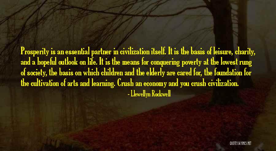 Hopeful Life Quotes By Llewellyn Rockwell Hopeful Life Quotes By Llewellyn Rockwell