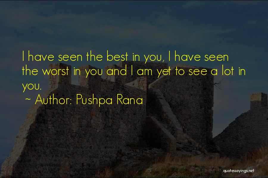 Hopeful Love Quotes By Pushpa Rana