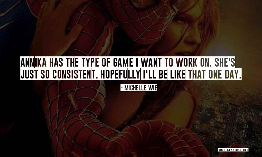 Hopefully One Day Quotes By Michelle Wie Hopefully One Day Quotes By Michelle Wie