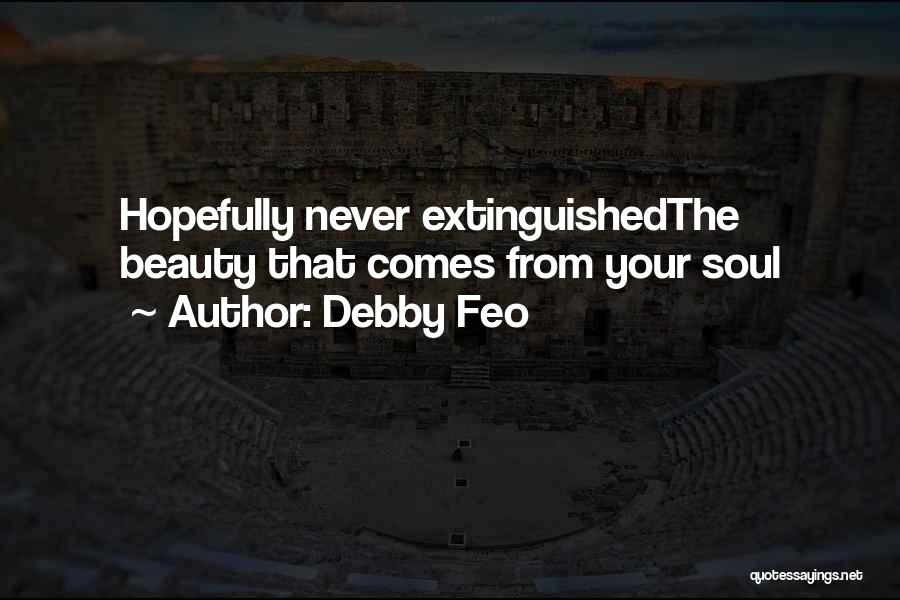 Hopefully Someday Quotes By Debby Feo