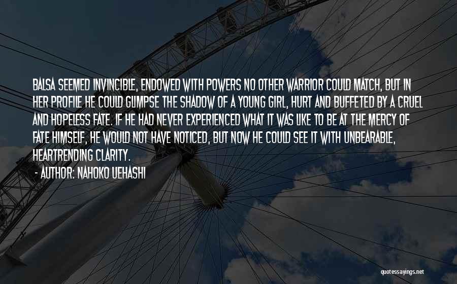 Hopeless Love Quotes By Nahoko Uehashi