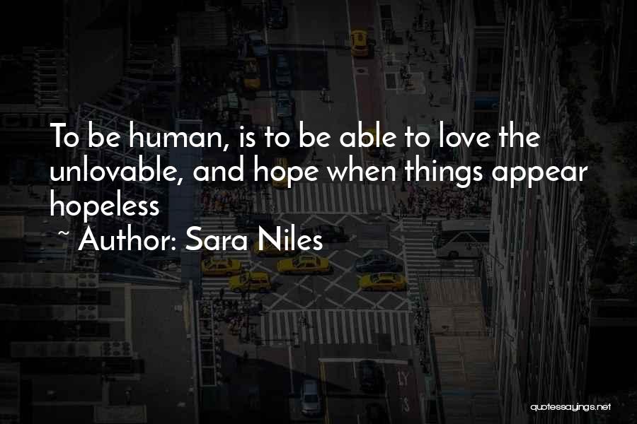 Hopeless Love Quotes By Sara Niles