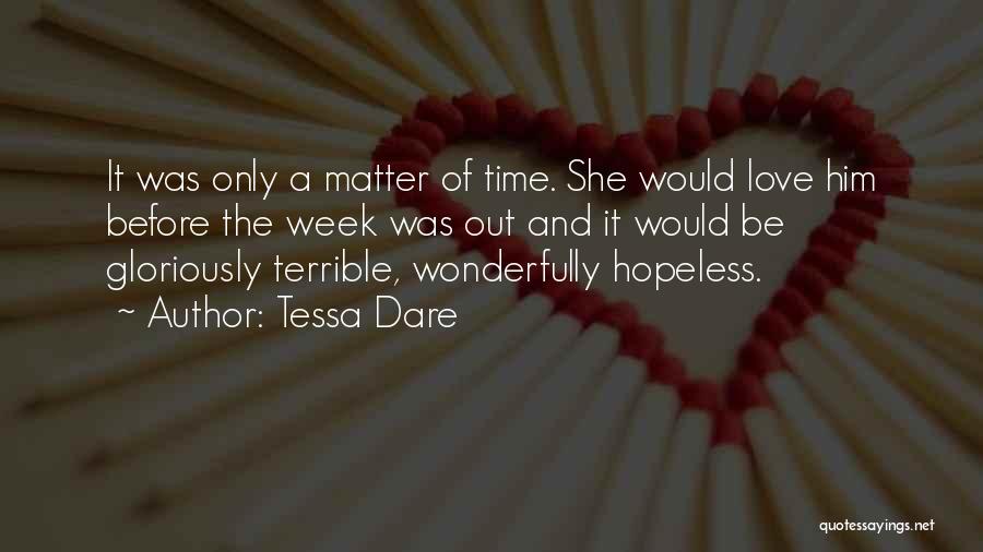 Hopeless Love Quotes By Tessa Dare