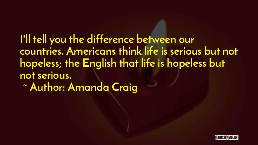 Hopeless Optimist Quotes By Amanda Craig