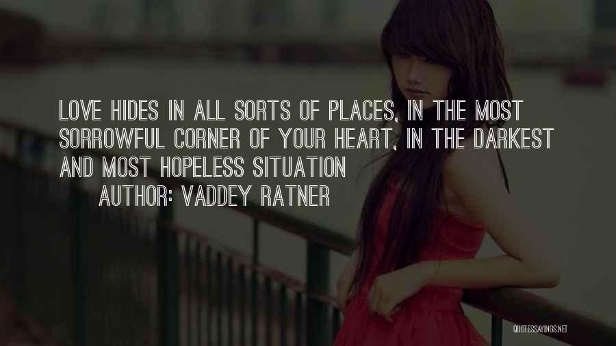 Hopeless Situation Quotes By Vaddey Ratner