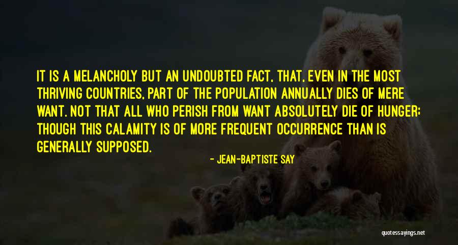 Hopelessly Lost In Thoughts Quotes By Jean-Baptiste Say Hopelessly Lost In Thoughts Quotes By Jean-Baptiste Say