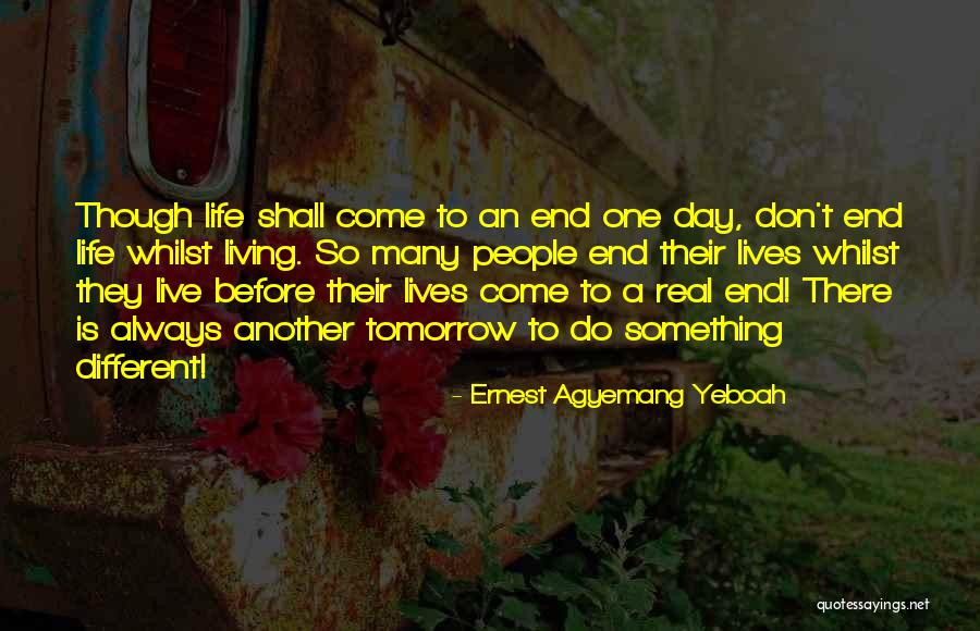 Hopelessness And Depression Quotes By Ernest Agyemang Yeboah