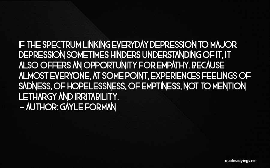Hopelessness And Depression Quotes By Gayle Forman