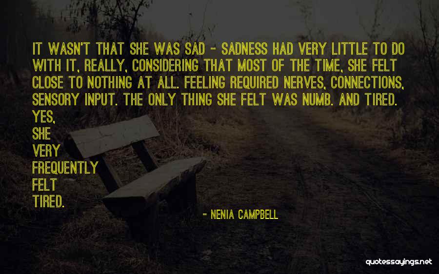 Hopelessness And Depression Quotes By Nenia Campbell