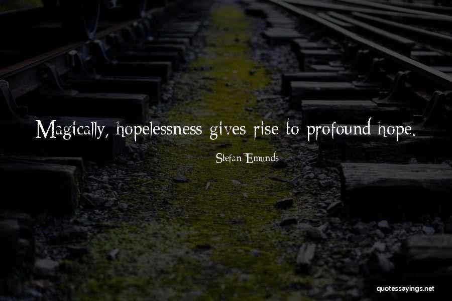 Hopelessness And Depression Quotes By Stefan Emunds