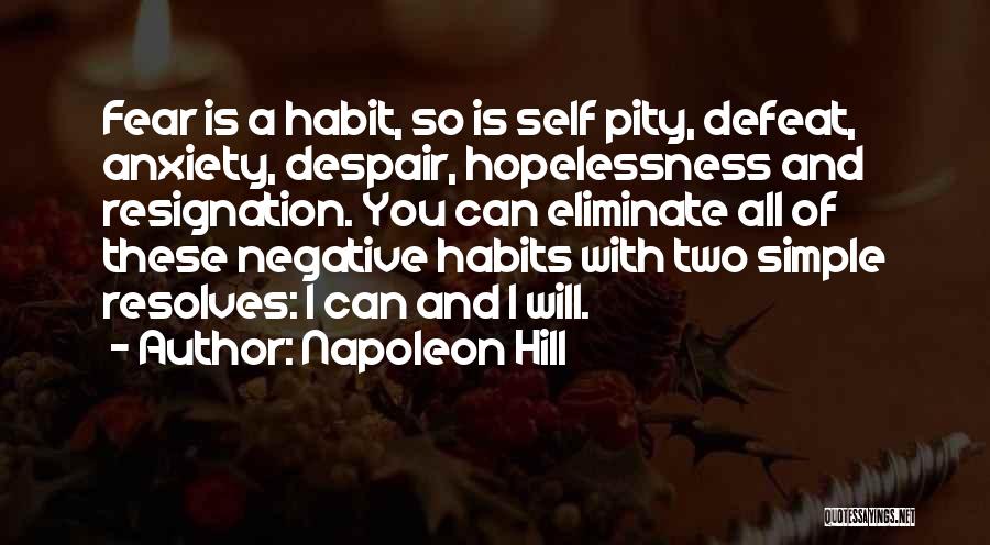 Hopelessness And Despair Quotes By Napoleon Hill