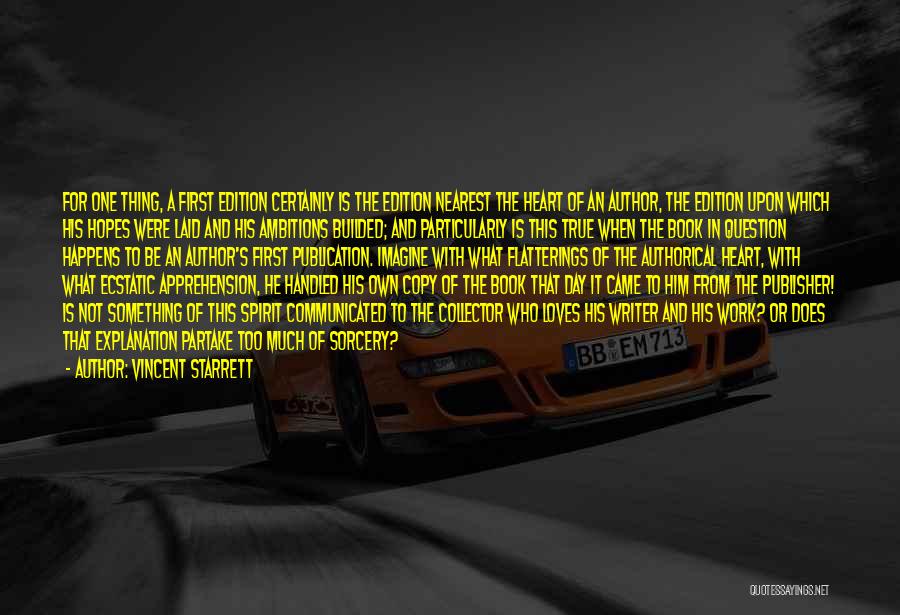 Hopes And Ambitions Quotes By Vincent Starrett Hopes And Ambitions Quotes By Vincent Starrett