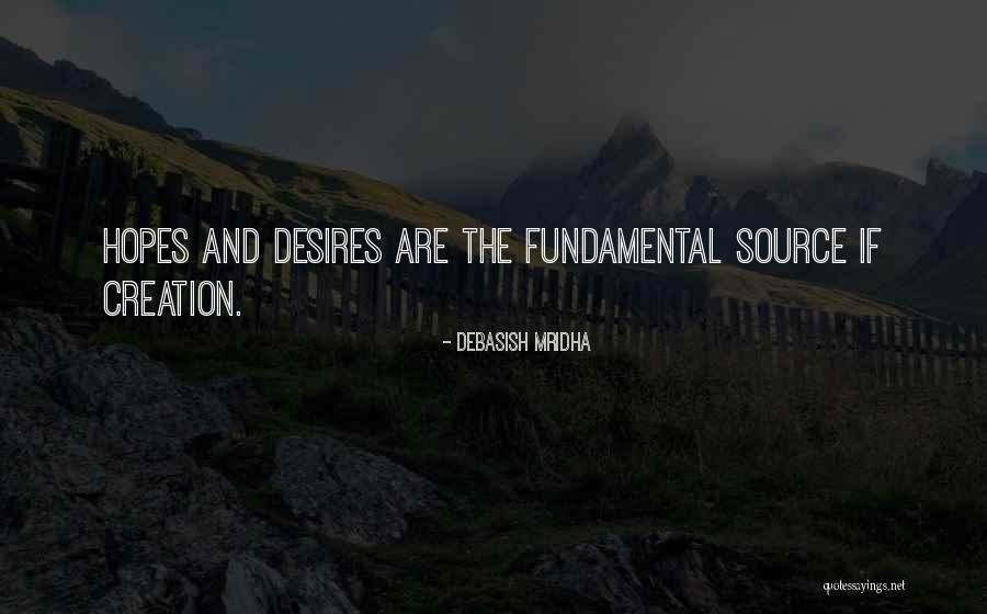 Hopes And Love Quotes By Debasish Mridha