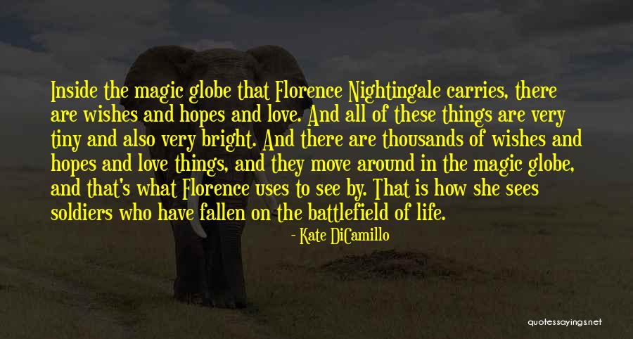 Hopes And Love Quotes By Kate DiCamillo Hopes And Love Quotes By Kate DiCamillo