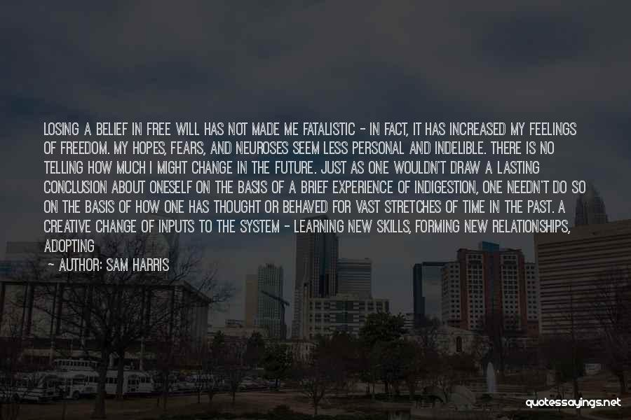 Hopes For The Future Quotes By Sam Harris