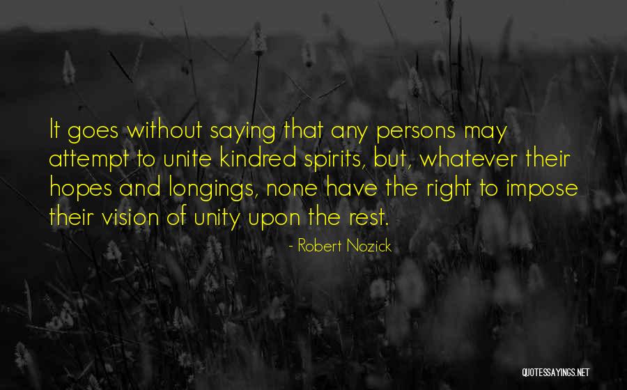 Hopes Saying And Quotes By Robert Nozick