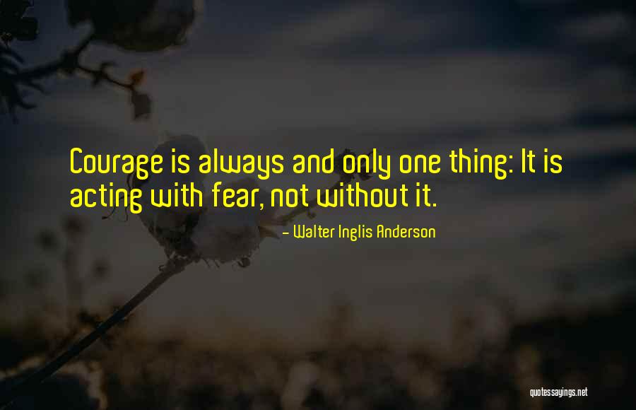 Hopethatinme Quotes By Walter Inglis Anderson Hopethatinme Quotes By Walter Inglis Anderson