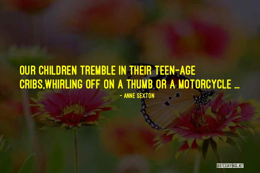 Hopfer House Quotes By Anne Sexton Hopfer House Quotes By Anne Sexton