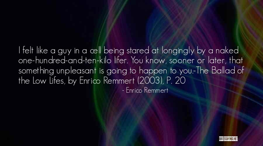 Hopfgartner Doktor Quotes By Enrico Remmert Hopfgartner Doktor Quotes By Enrico Remmert