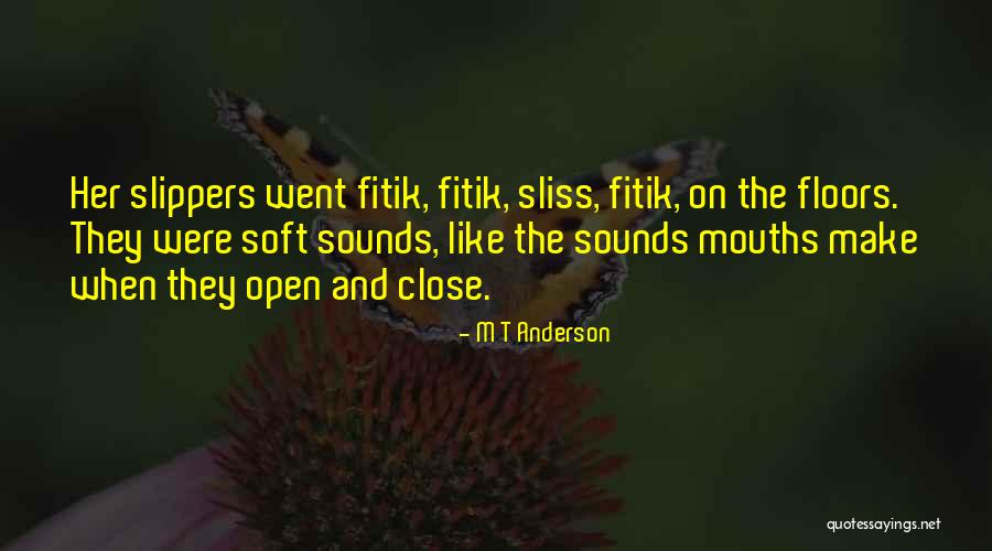 Hopfields Pascal Burger Quotes By M T Anderson Hopfields Pascal Burger Quotes By M T Anderson