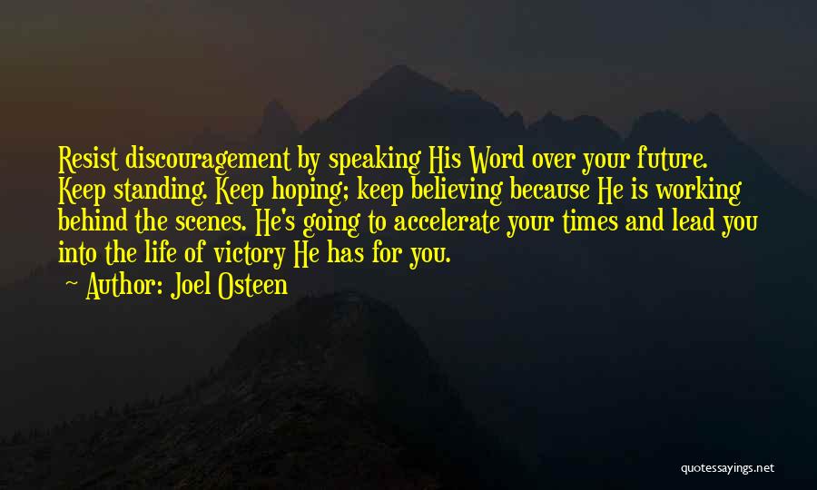 Hoping And Believing Quotes By Joel Osteen