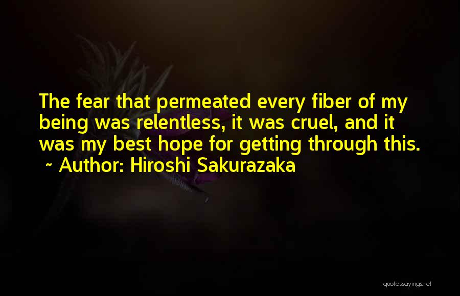 Hoping For Best Quotes By Hiroshi Sakurazaka