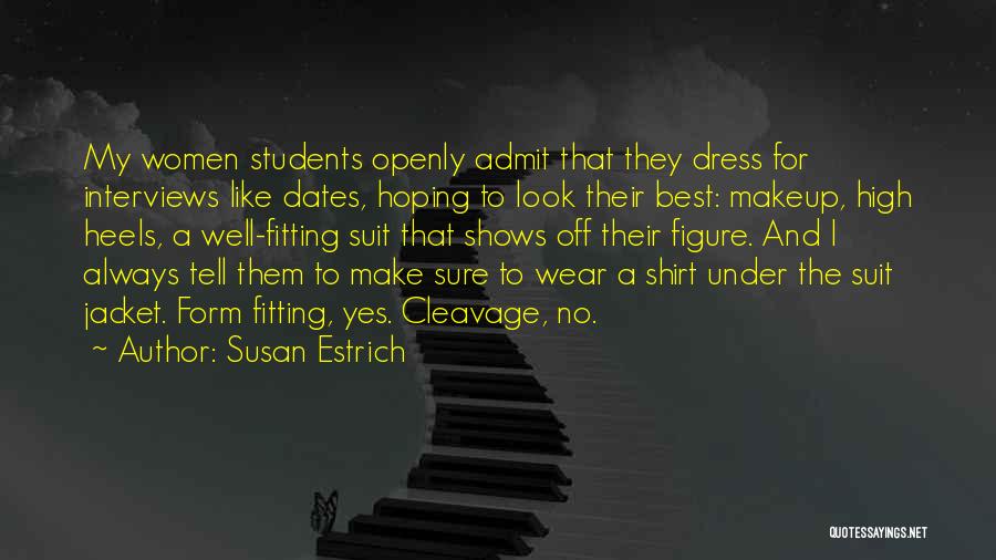 Hoping For Best Quotes By Susan Estrich