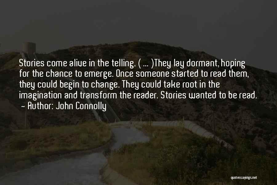 Hoping For Change Quotes By John Connolly