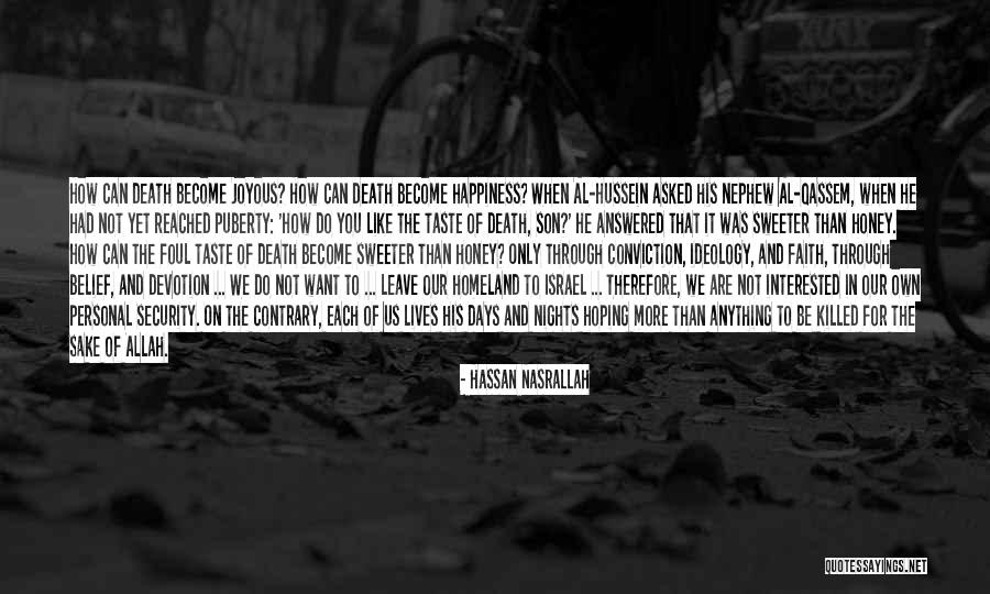 Hoping For Happiness Quotes By Hassan Nasrallah Hoping For Happiness Quotes By Hassan Nasrallah